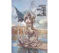 Des siècles et des siècles Stéphane Przybylski (Auteur)
