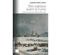 Des signaux avant la ruine: L'URSS vue par ses écrivains (1954-1991)
