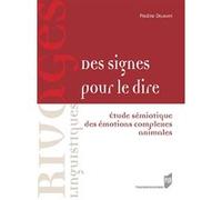 Des signes pour le dire Pauline Delahaye (Auteur)