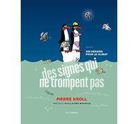 Des signes qui ne trompent pas