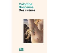 Des sirènes