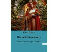 Des Sociétés Animales :