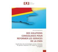 Des Solutions Congolaises Pour Reformer Les Services de la CNSS