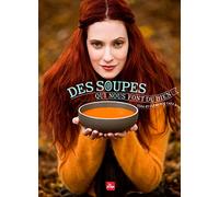 Des soupes qui nous font du bien