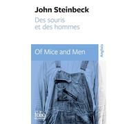 Des souris et des hommes/Of Mice and Men John Steinbeck (Auteur)