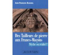 Des tailleurs de pierre aux francs-maçons
