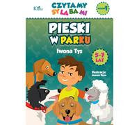 Des tartes dans le parc Nous lisons avec des syllabes niveau 1 Iwona Tys (Buch auf Polnisch)