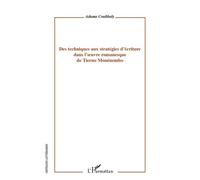 Des techniques aux stratégies d'écriture dans l'oeuvre romanesque de Tierno Monémembo - Adama Coulibaly - L'harmattan - broché - Essai