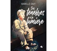 Des ténèbres à la lumière
