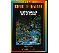 Des tentacules sur la plage