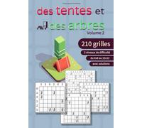 Des Tentes et des Arbres - Volume 2: 210 grilles de logique