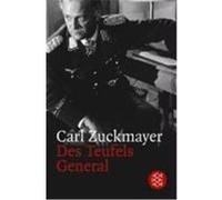 Des Teufels General Zuckmayer, Carl (Auteur)