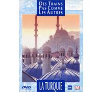 Des Trains Pas Comme Les Autres - La Turquie