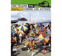 Des trains pas comme les autres : Brésil – Warner Bros.