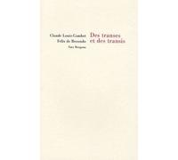 Des transes et des transis - Claude Louis-Combet - Fata Morgana - broché - Roman