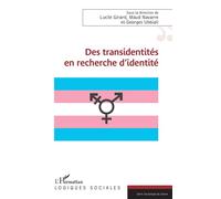 Des transidentités en recherche d’identité - Maud Navarre - L'harmattan - broché - Etude