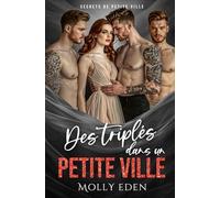 Des triplés dans une petite ville
