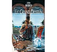 Des Tyrans et des Rois, tome 2 : Le Grand Dessein