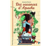 Des Vacances d'Apache
