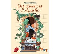 Des vacances d'Apache