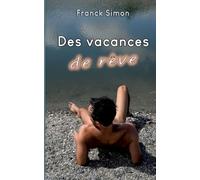 Des vacances de rêve