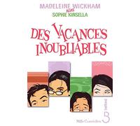 Des vacances inoubliables