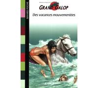 Des Vacances Mouvementees