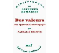 Des valeurs Nathalie Heinich (Auteur)