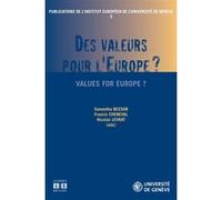 Des valeurs pour l'Europe ? Collectif (Auteur)