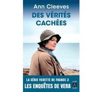 Des vérités cachées Ann Cleeves (Auteur), Claire Breton (Traduction)