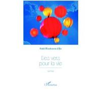 Des vers pour la vie Saïd Mouhamed Ba (Auteur)