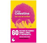 Des Vies De Combat