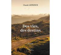 Des vies, des destins