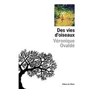 Des vies d'oiseaux