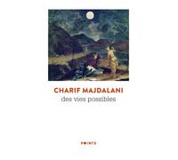 Des vies possibles - Charif Majdalani - Points - Poche - Roman