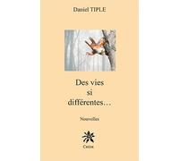 Des vies si différentes...