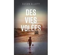Des Vies Volées