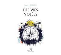 Des vies volées