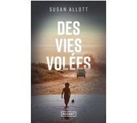 Des vies volées Susan Allott (Auteur), Alexandre Prouvèze (Traduction)