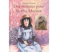 Violettes pour berthe morisot (Des)