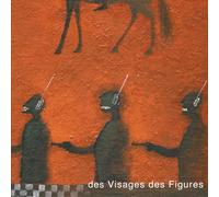Des Visages Des Figures