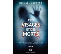 Des visages et des morts