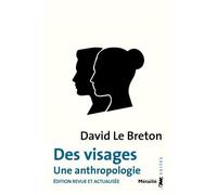Des Visages - Une Anthropologie