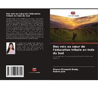 Des Voix Au C¿Ur De L'éducation Tribale En Inde Du Sud