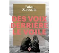 Des voix derrière le voile