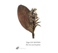 Des Voix Sous Les Pierres - Les Épitaphes De Spoon River
