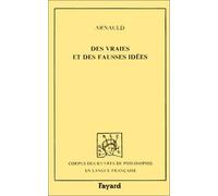 Des vraies et des fausses idées (1683)