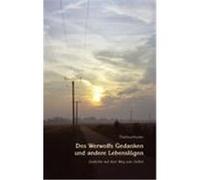 Des Werwolfs Gedanken und andere Lebenslügen TheDearHunter (Auteur)