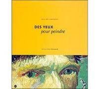 DES YEUX POUR PEINDRE