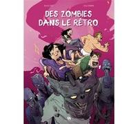 Des Zombies dans le rétro